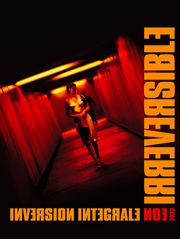 Irréversible : inversion intégrale