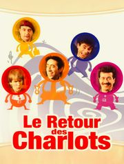 Le retour des Charlots