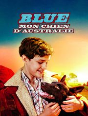Blue, mon chien d'Australie