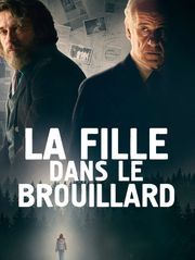 La fille dans le brouillard