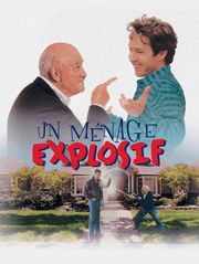 Un ménage explosif