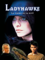 Ladyhawke, la femme de la nuit