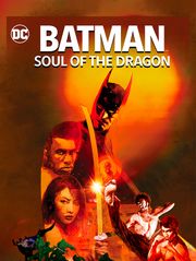 Batman : Soul of the Dragon