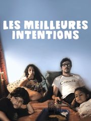 Les meilleures intentions