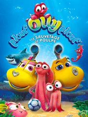 Plouf Olly Plouf : le sauvetage de Poulpe