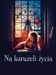 Na karuzeli życia