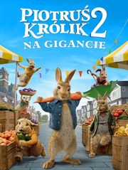 Piotruś Królik 2: Na gigancie