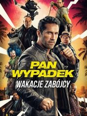 Pan Wypadek: Wakacje zabójcy