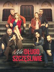 (Nie)długo i szczęśliwie