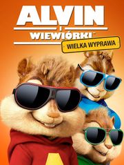 Alvin i wiewiórki: Wielka wyprawa