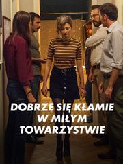 Dobrze się kłamie w miłym towarzystwie
