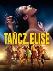 Tańcz, Elise