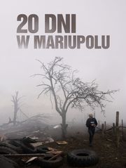 20 dni w Mariupolu