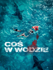 Coś w wodzie