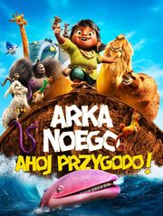 Arka Noego. Ahoj Przygodo!