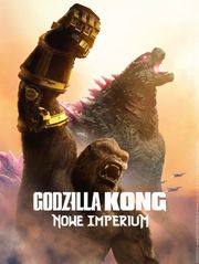 Godzilla i Kong: Nowe imperium