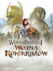 Władca Pierścieni: Wojna Rohirrimów