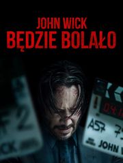 John Wick: Będzie bolało