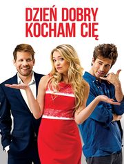 Dzień dobry, kocham Cię!