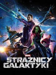 Strażnicy Galaktyki