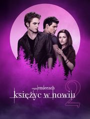 Saga „Zmierzch”: Księżyc w nowiu