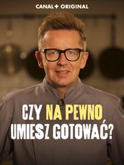 Czy na pewno umiesz gotować?