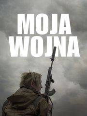 Moja wojna