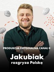 Jakubiak rozgryza Polskę