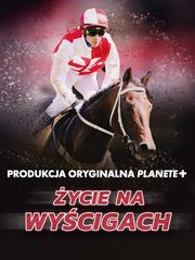 Życie na wyścigach