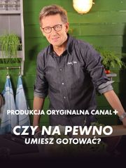 Czy na pewno umiesz gotować?