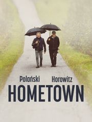 Polański, Horowitz. Hometown