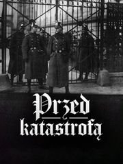 Przed katastrofą