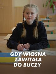 Gdy wiosna zawitała do Buczy