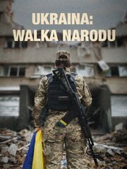 Ukraina: Walka narodu