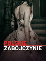Polskie zabójczynie