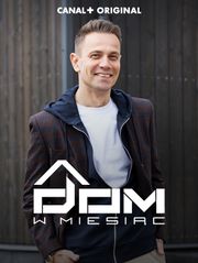 Dom w miesiąc