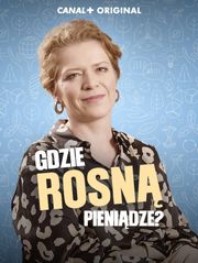 Gdzie rosną pieniądze?