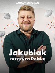 Jakubiak rozgryza Polskę