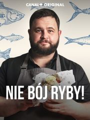 Nie bój ryby!