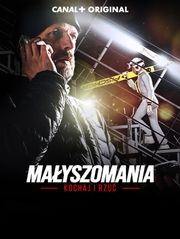 Małyszomania. Kochaj i rzuć
