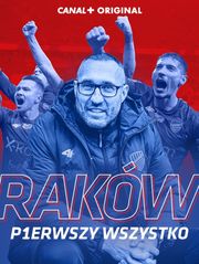 Raków. P1erwszy wszystko