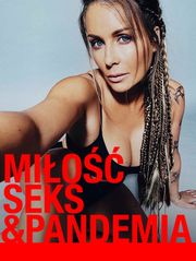 Miłość, seks & pandemia