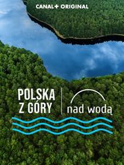Polska z góry. Nad wodą
