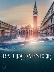 Ratując Wenecję