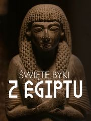 Święte byki z Egiptu