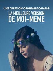 La meilleure version de moi-même