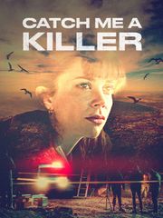Catch Me a Killer