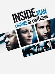 Inside Man, l'homme de l'intérieur