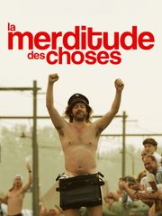 La merditude des choses