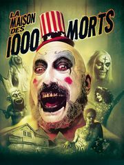 La maison des 1000 morts